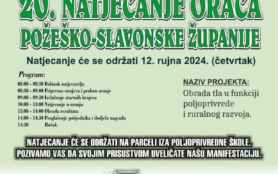 20. NATJECANJE ORAČA POŽEŠKO-SLAVONSKE ŽUPANIJE